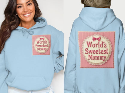 World's Sweetest Mommy Hoodie Warm Fashion Product