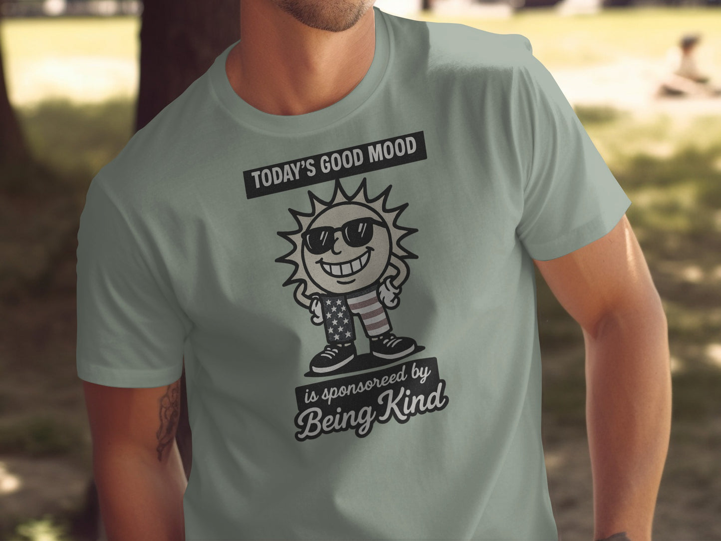 Today's Good Mood Is Sponsored by Being Kind T-Shirt