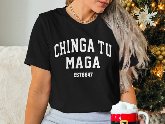 Chinga Tu Maga Est8647 Black Short Sleeve T-Shirt