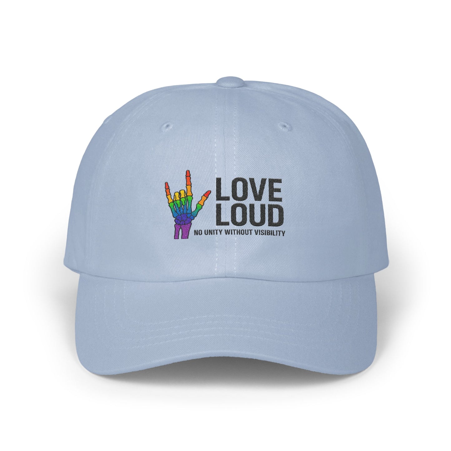 Love Loud Embroidered Hat Powerful Statement product type