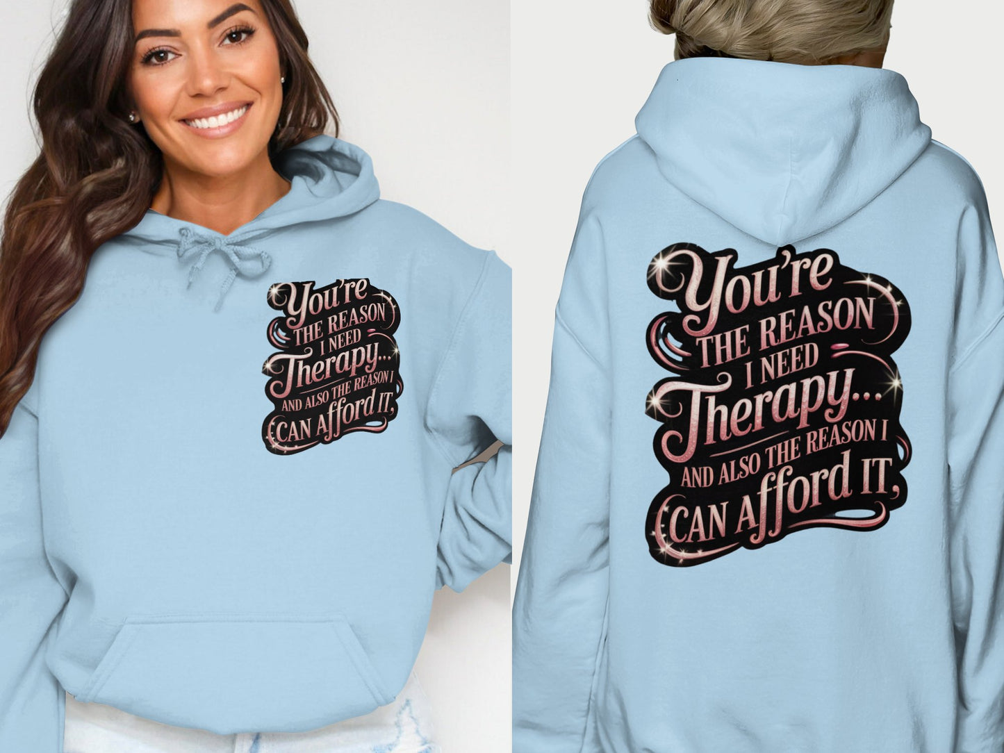 Youre the Reason I Need Therapy Hoodie product