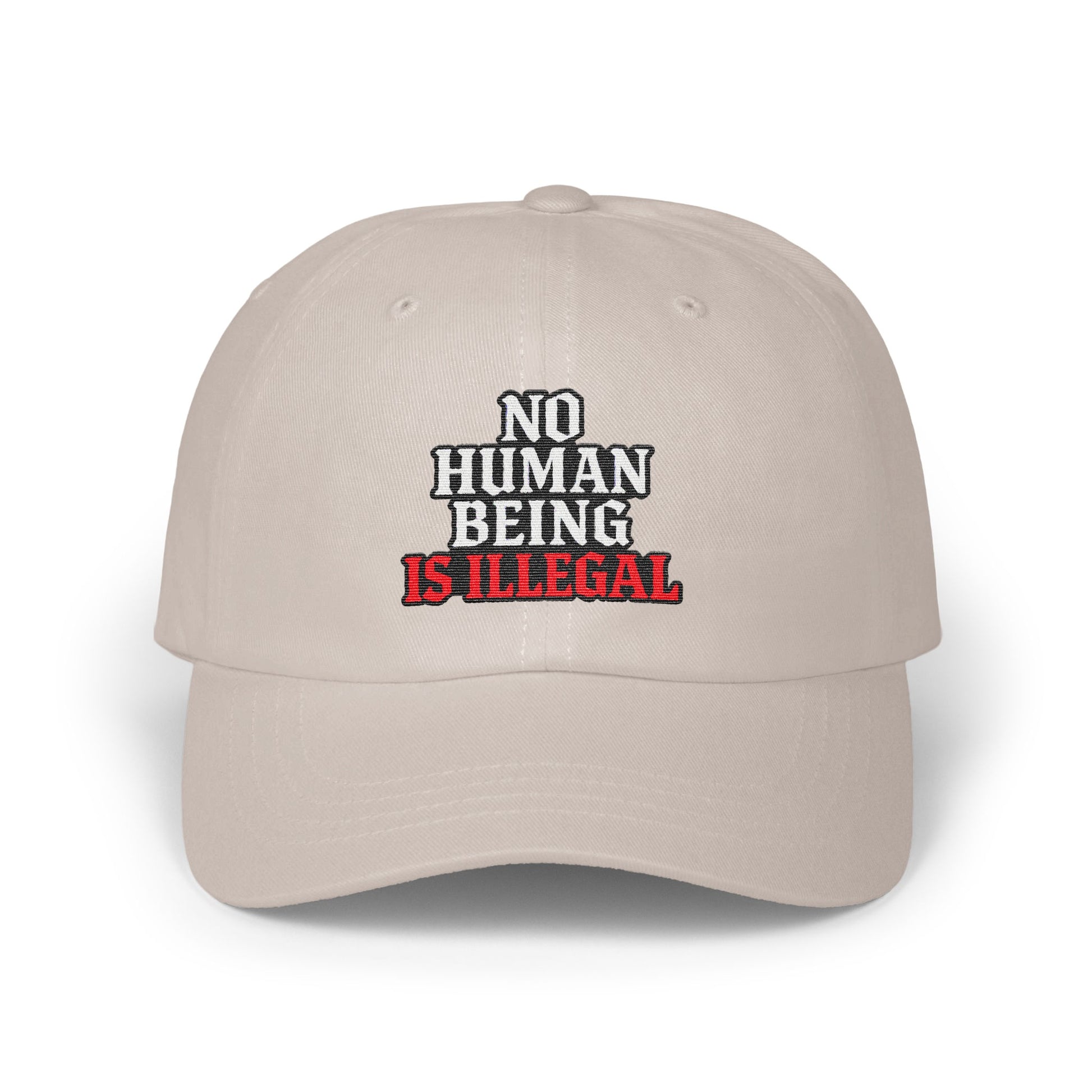 No Human Being Is Illegal Statement Cap product