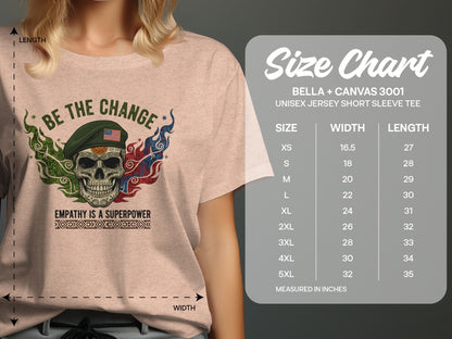 Be the Change Empathy is a Superpower Shirt