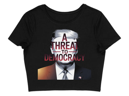 A Threat to Democracy Bold Statement Shirt product
