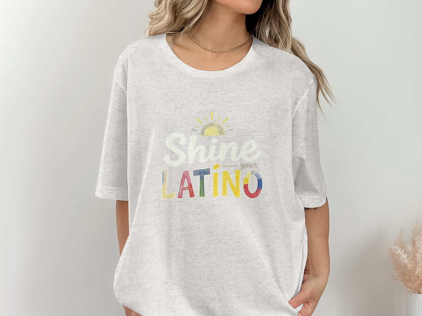 Shine Your Latino Colorful Graphic Tee product