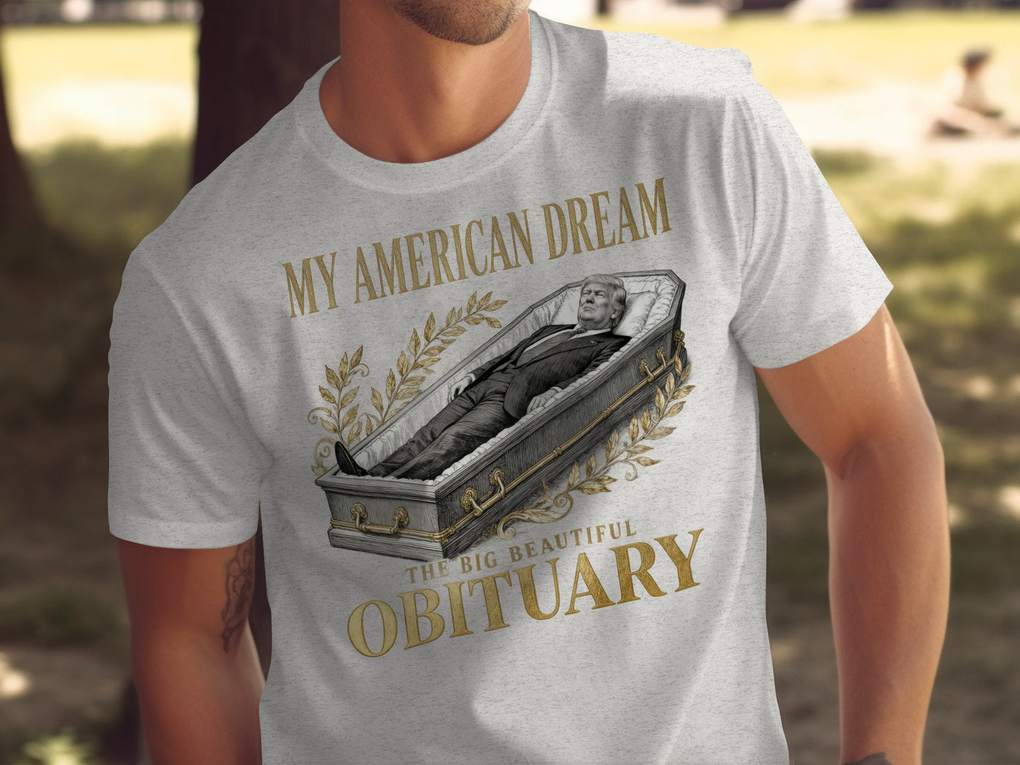 My American Dream The Big Beautiful Obituary product type