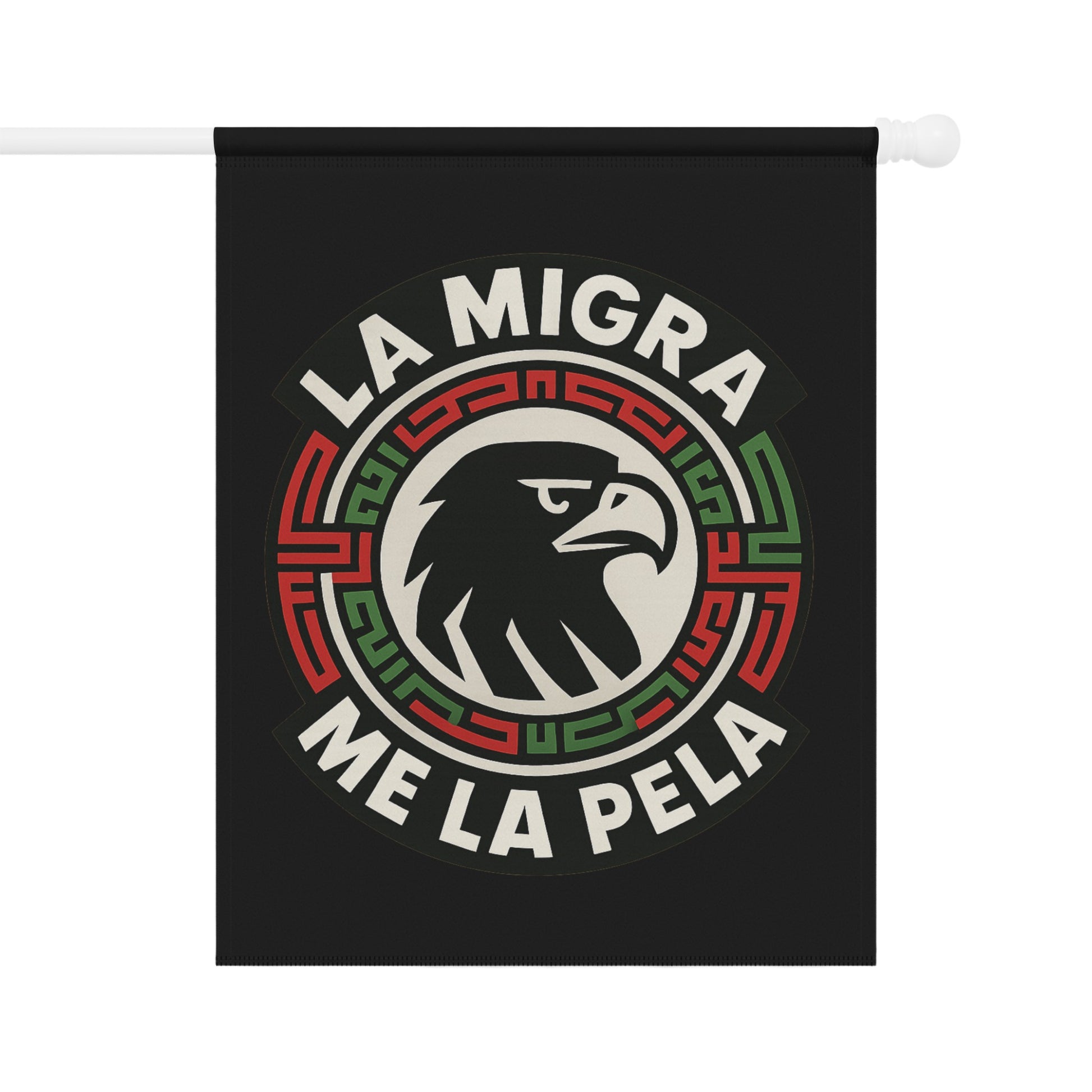 La Migra Me La Pela Eagle Design Wall Hanging
