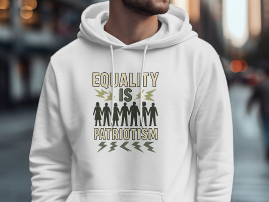 Equality Is Patriotism Graphic Hoodie Product