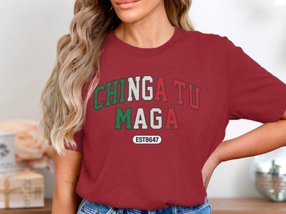 Chinga Tu Maga EST8647 Graphic T-Shirt