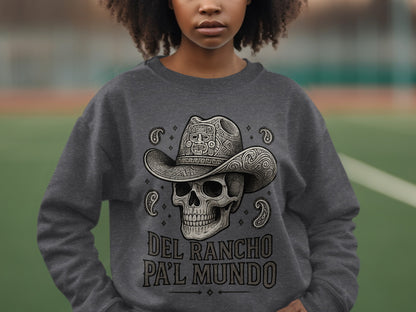 Del Rancho Pa'l Mundo Skull Cowboy Graphic Sweatshirt