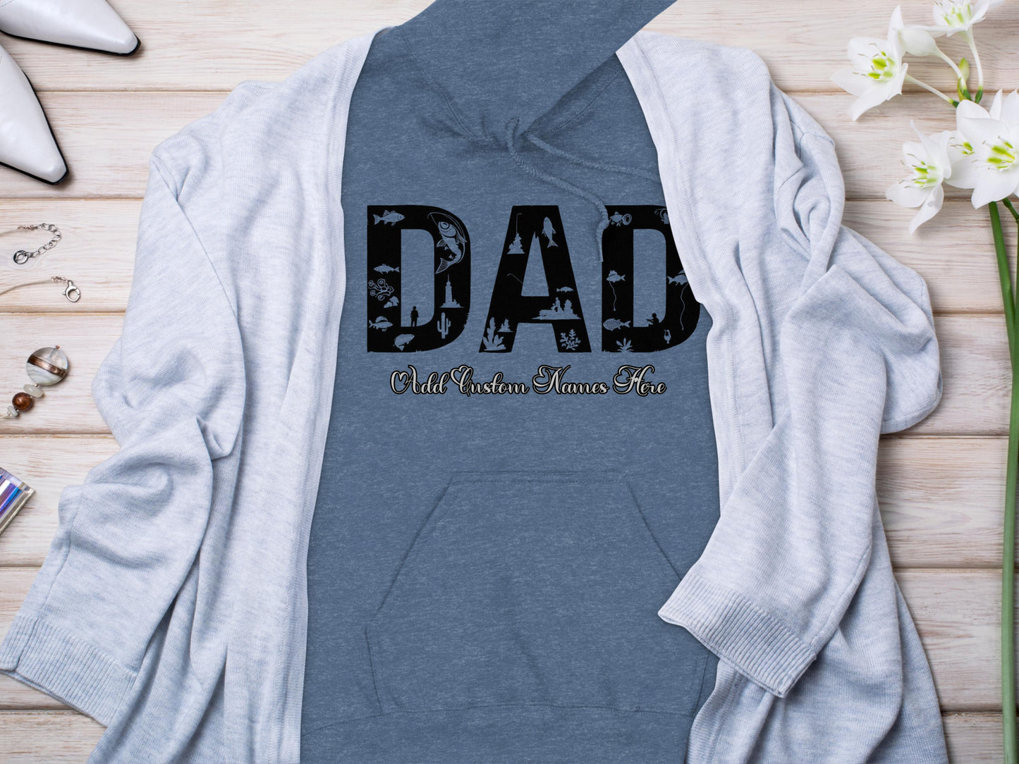 Custom DAD Hooded Sweatshirt Personalized Product