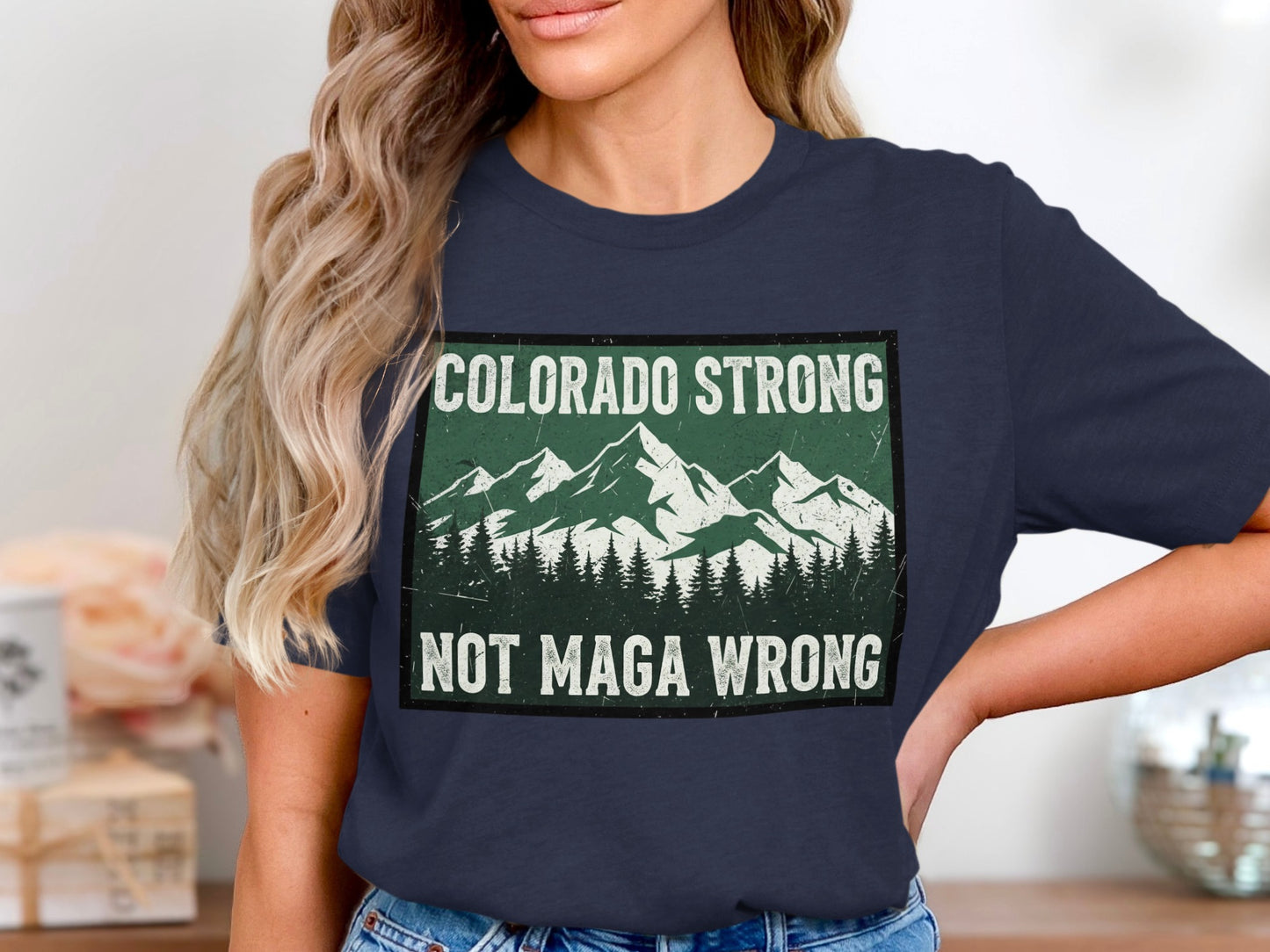 Colorado Strong Not Maga Wrong T-shirt product