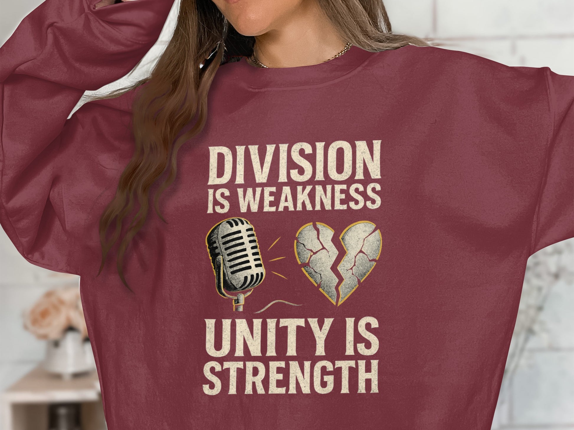 Division Is Weakness Unity Is Strength Sweatshirt product