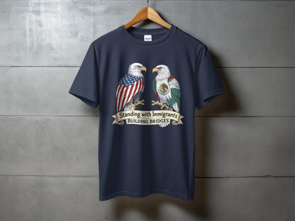 Standing with Immigrants Building Bridges shirt product