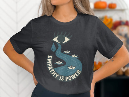 Empathy Is Power Unique Graphic Tee Shirt product