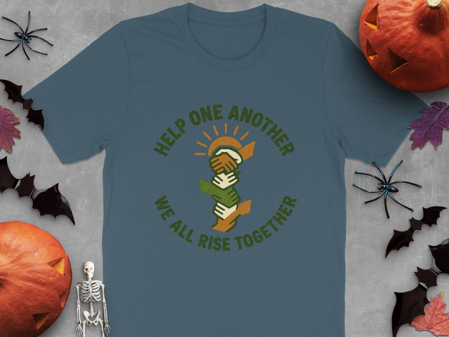 Help One Another We All Rise Together T-shirt product