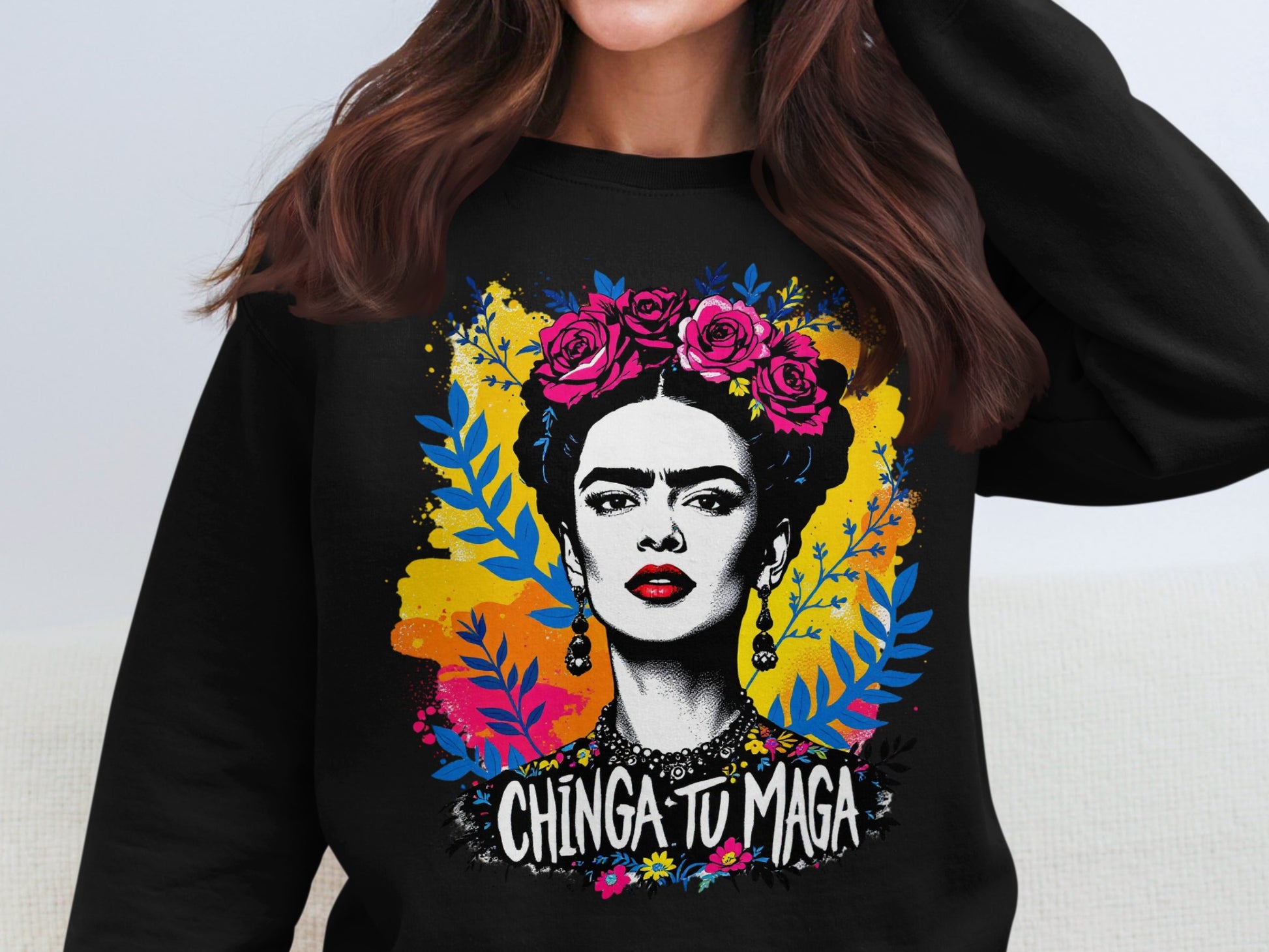 Vibrant statement Chinga Tu Maga sweatshirt product