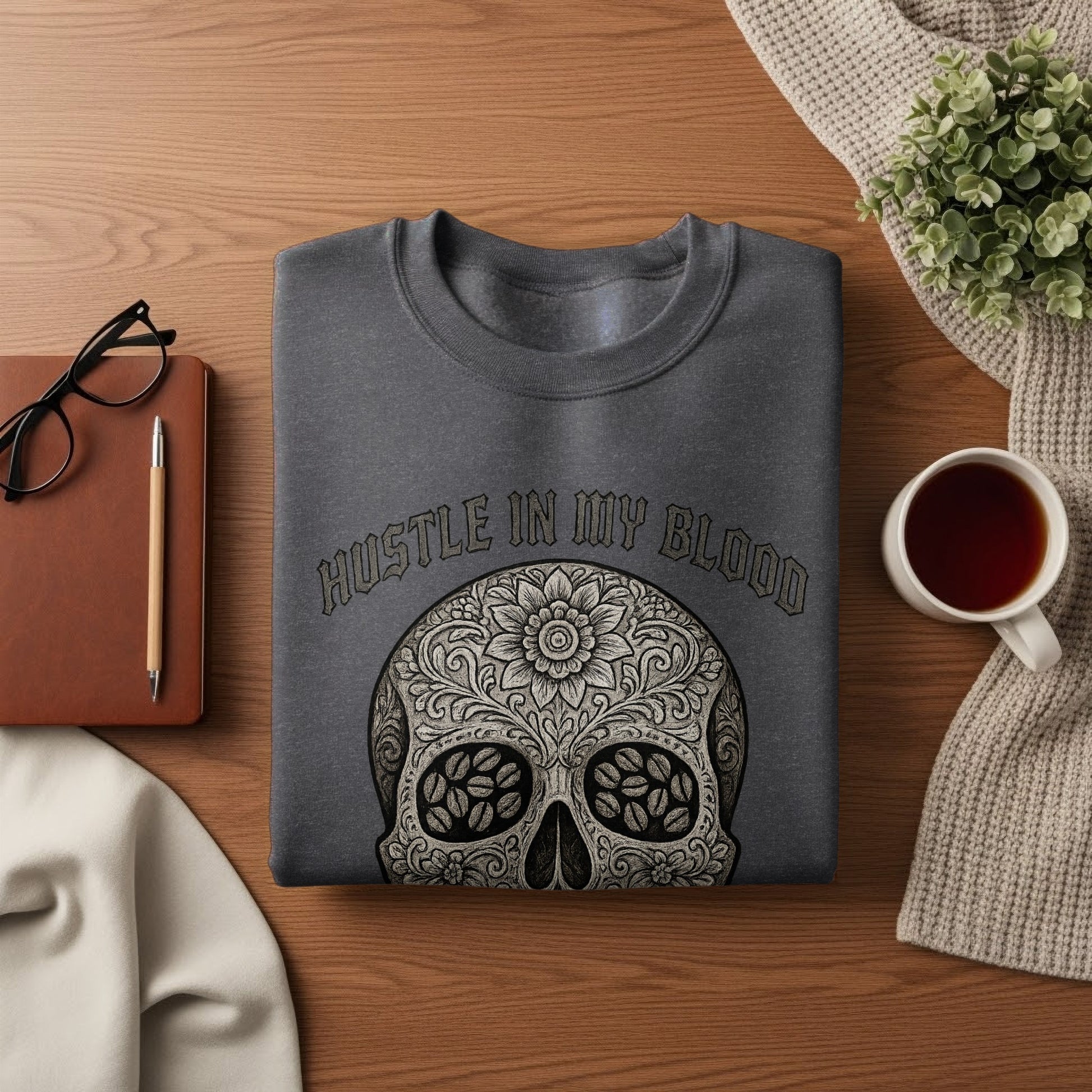 Hustle In My Blood Skull Design Apparel