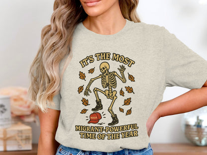 It's The Most Migrant-Powerful Time Of The Year product type