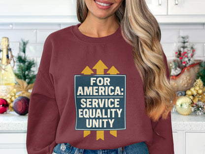 For America Service Equality Unity sweatshirt product type