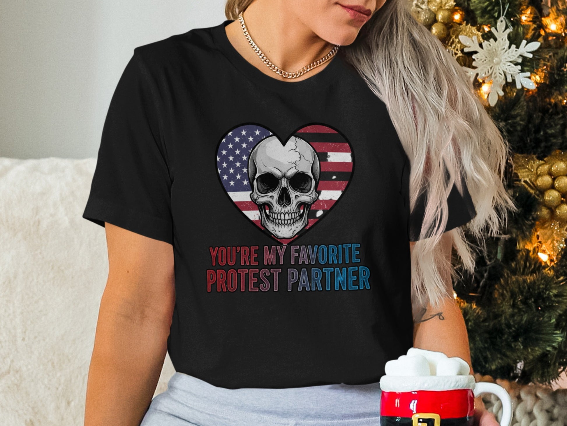 You're My Favorite Protest Partner T-shirt