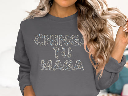 Chinga Tu Maga Statement Graphic Sweatshirt product