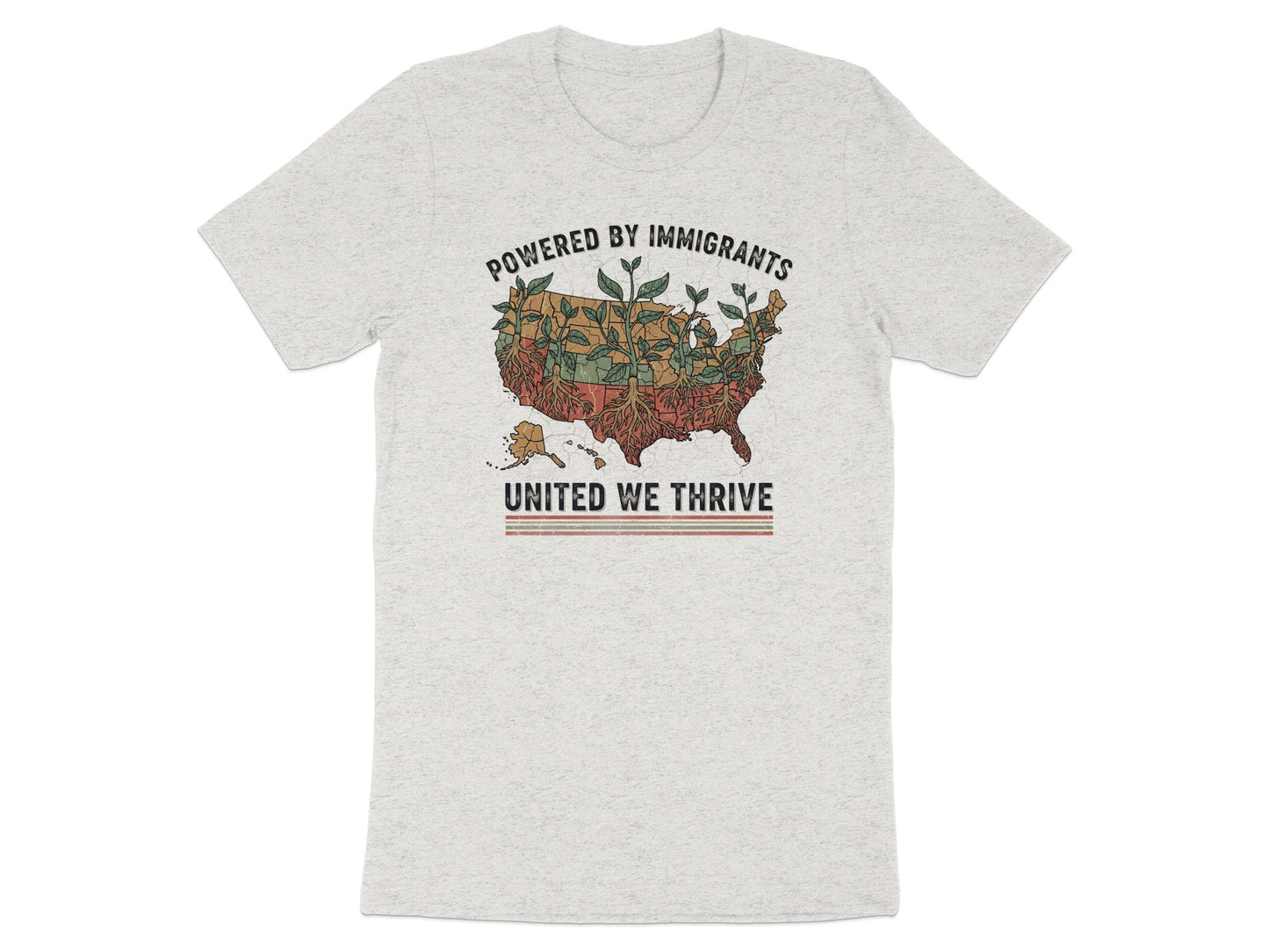 Powered by Immigrants United We Thrive T-Shirt product