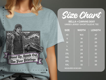 Stand Up Speak Out Use Your Privilege Tee