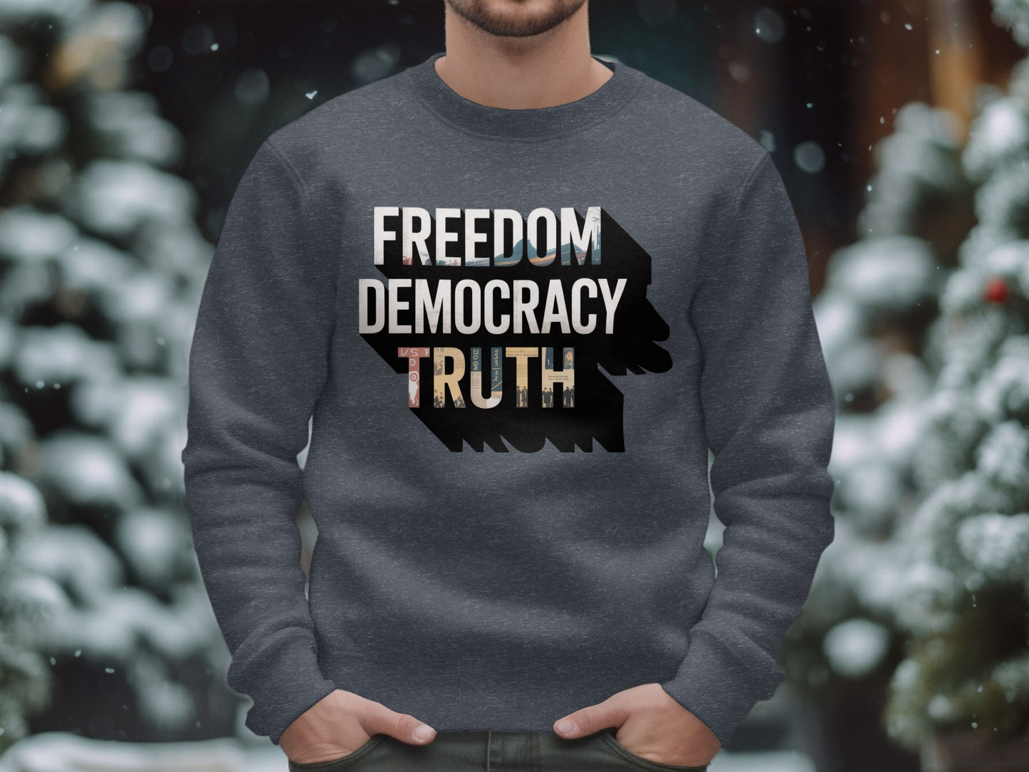 Freedom Democracy Truth Graphic Sweatshirt product type