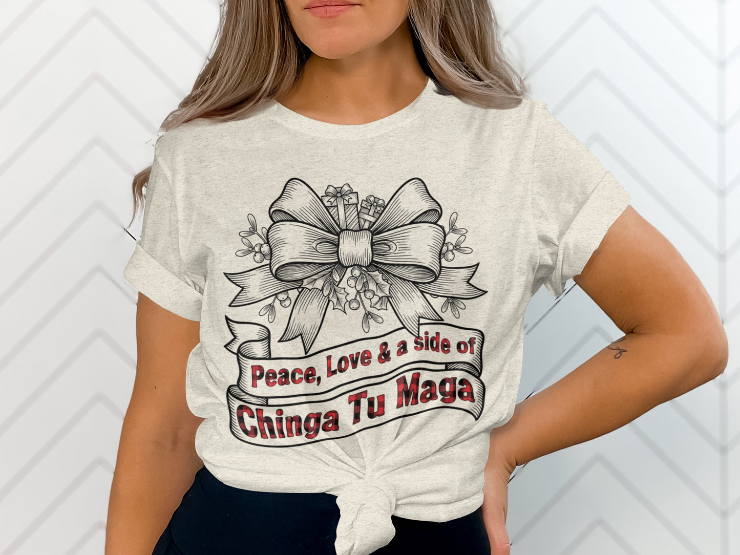 Peace Love & a Side of Chinga Tu Maga Shirt