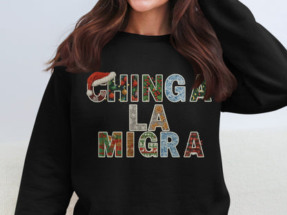 Chinga La Migra Statement Sweatshirt