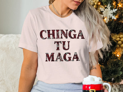 CHINGA TU MAGA slogan shirt for a festive holiday look