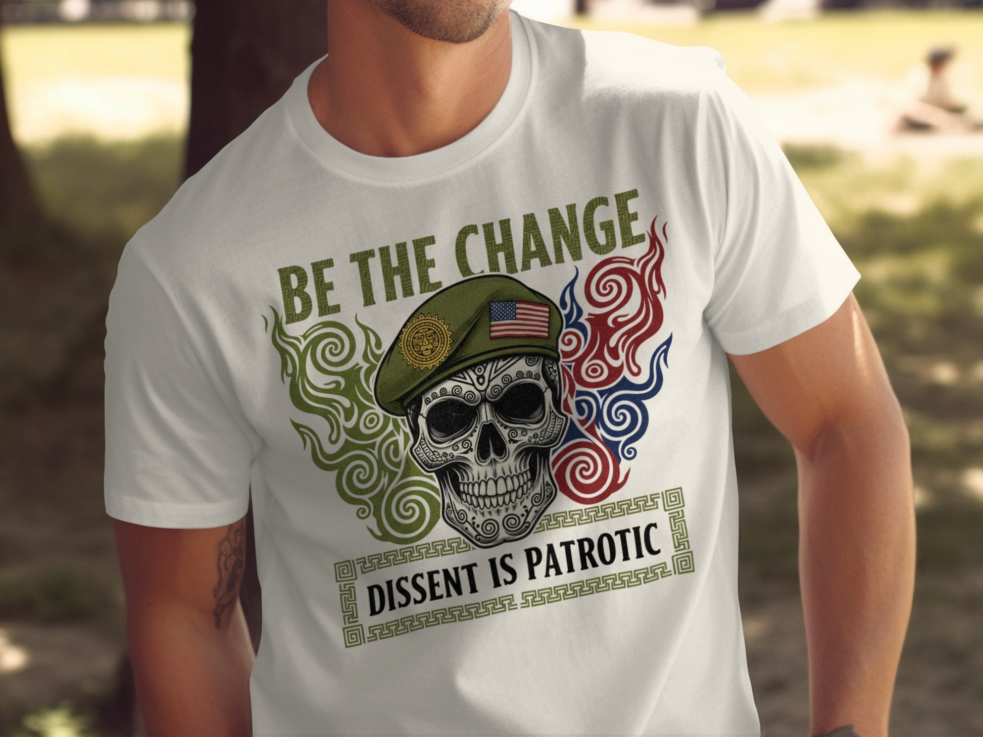 Be The Change Dissent Is Patriotic T-shirt