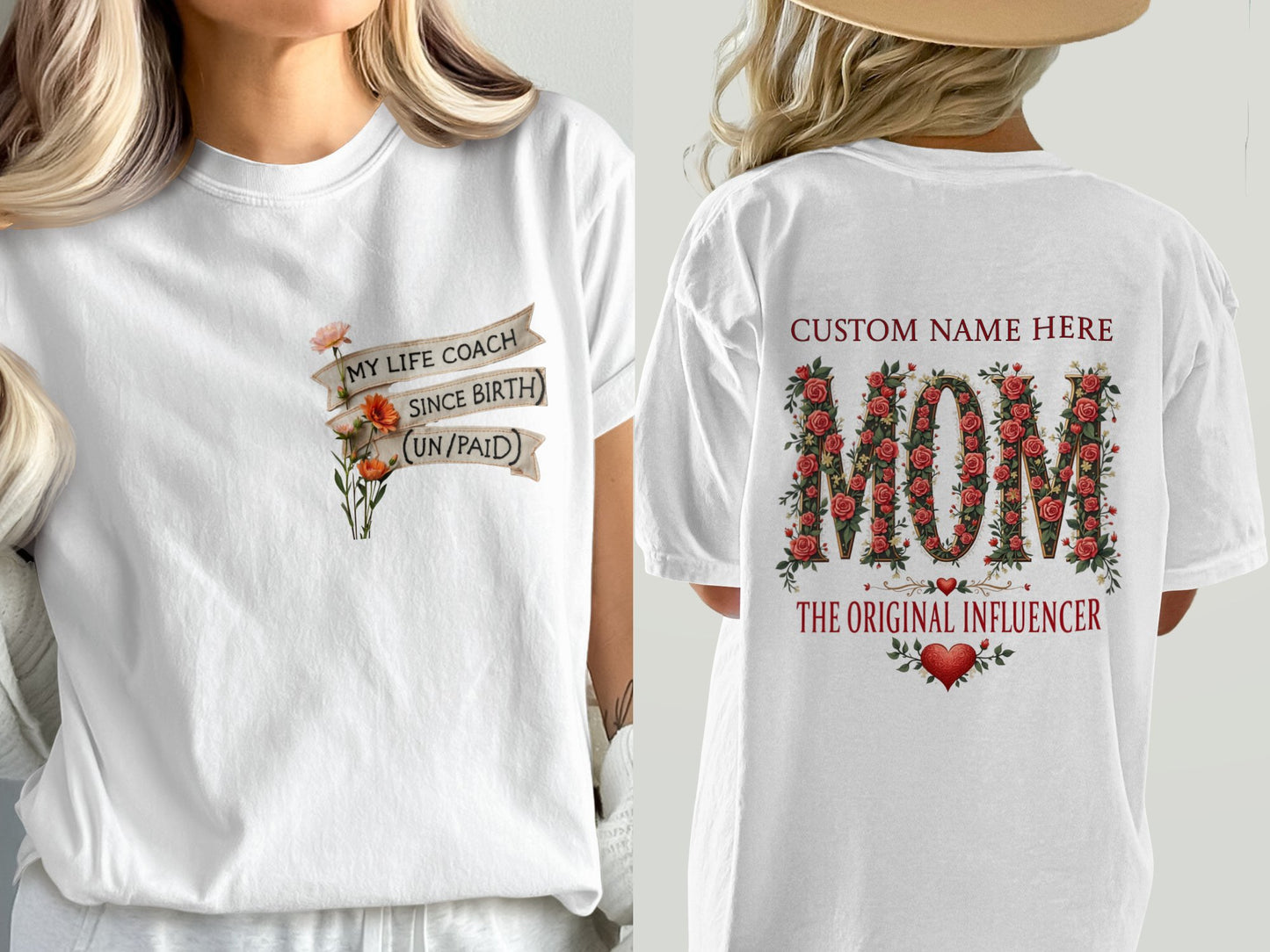 My Life Coach Unpaid Since Birth Custom T-Shirt Product