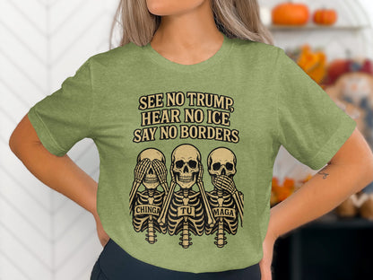 See No Trump Hear No Ice Say No Borders product type