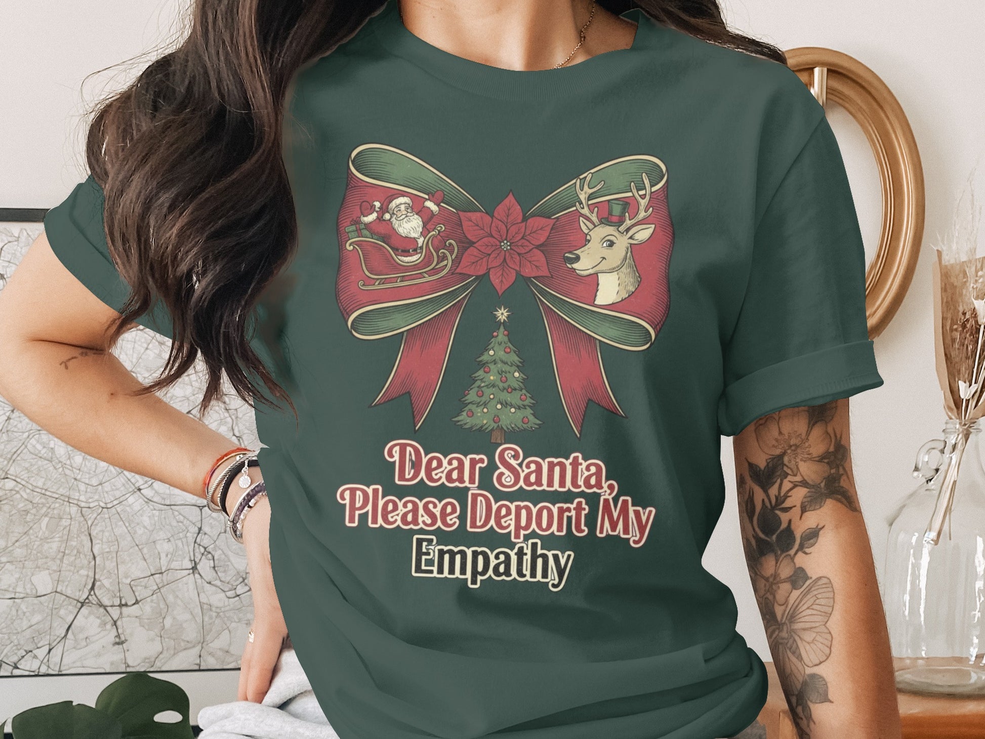 Dear Santa Please Deport My Empathy Shirt