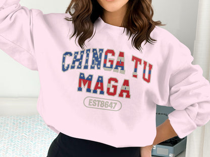 Retro Style Chinga Tu Maga Sweatshirt EST8647 Applique