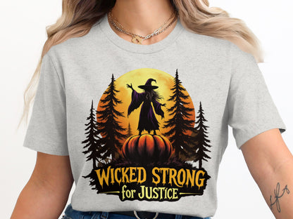Wicked Strong for Justice Halloween T-shirt product type