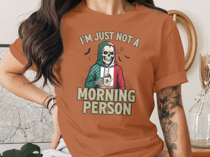 I'm Just Not A Morning Person T-Shirt product