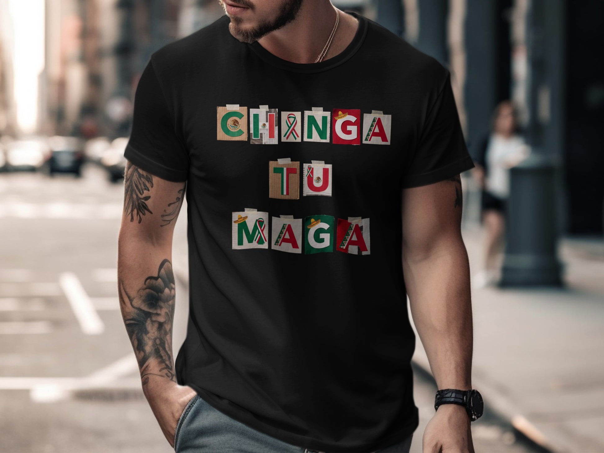 Black t-shirt with "CHINGA TU MAGA" text in red, green, and white letters.