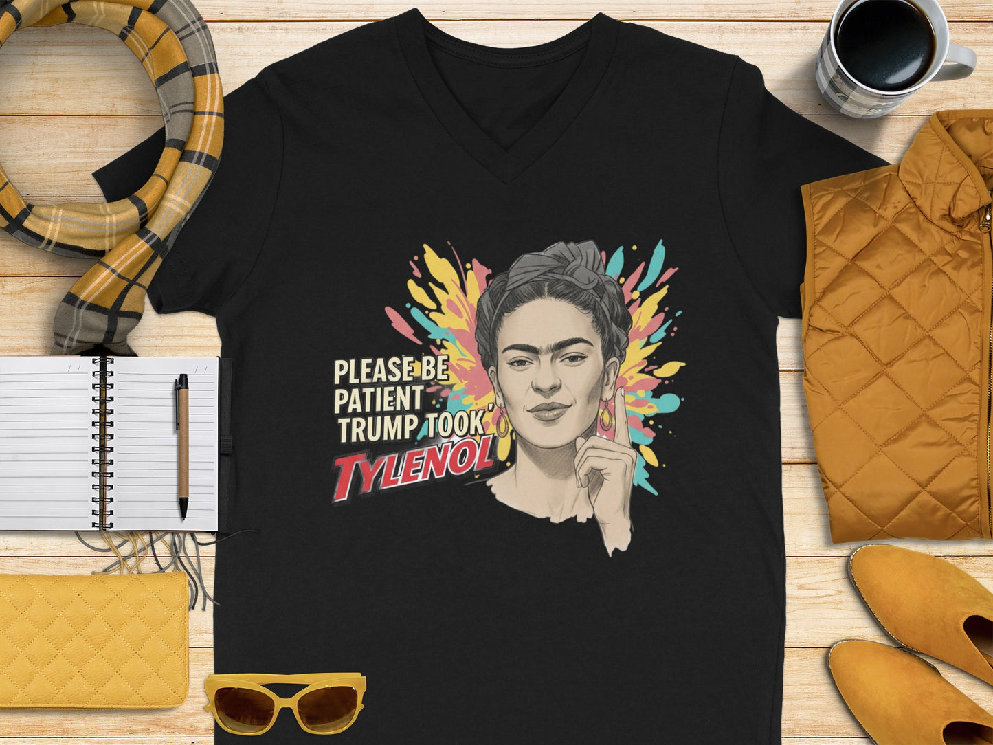 Please Be Patient Trump Took Tylenol Graphic T-shirt