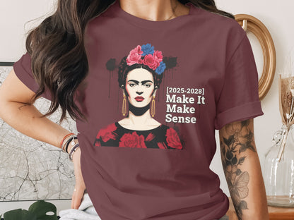 Make It Make Sense Frida Kahlo Graphic T-shirt