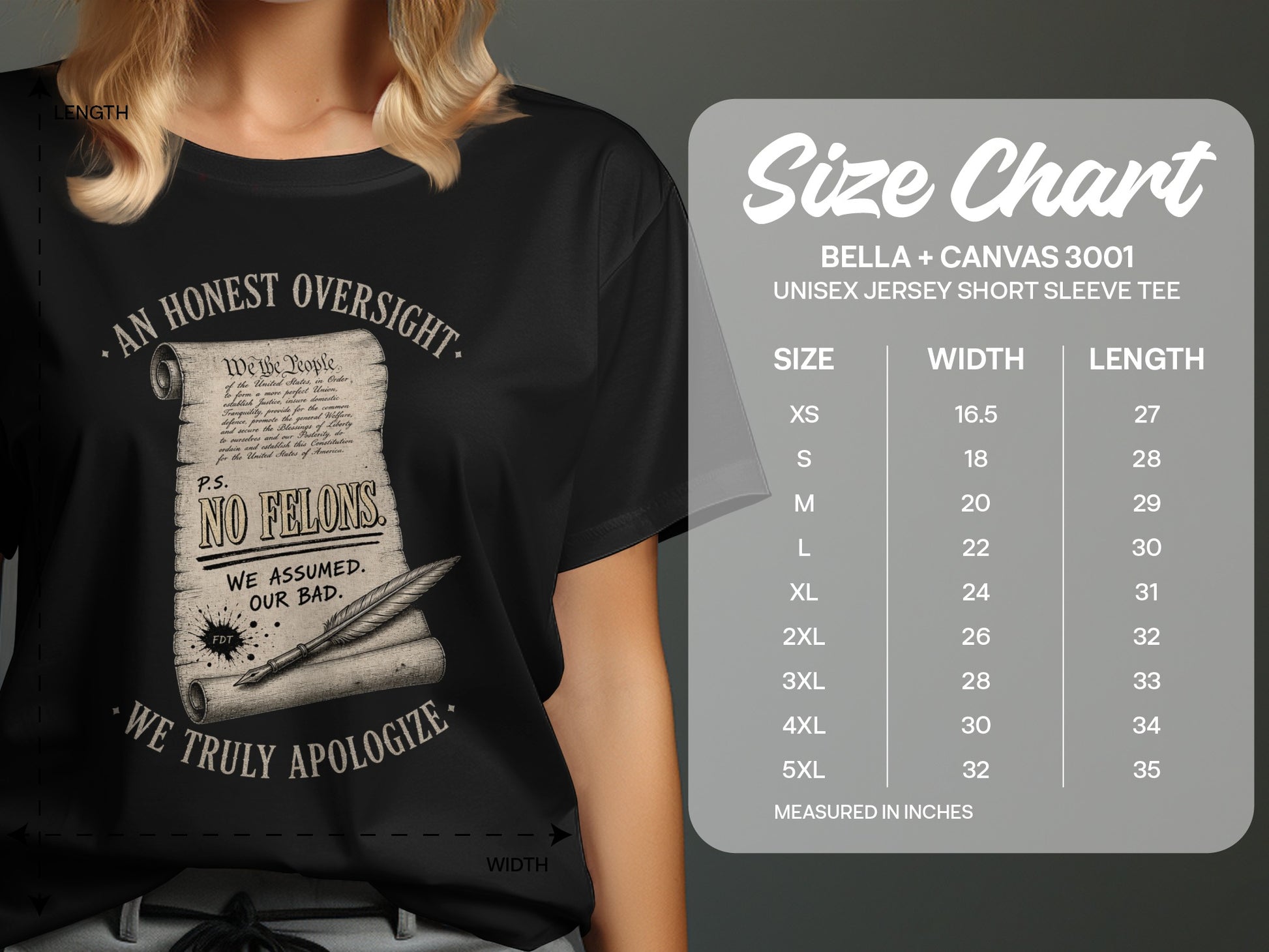 T-shirt with "An Honest Oversight" and "No Felons" text, plus a size chart.