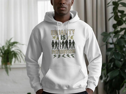 Equality Is Patriotism Letter Printed Hoodie product