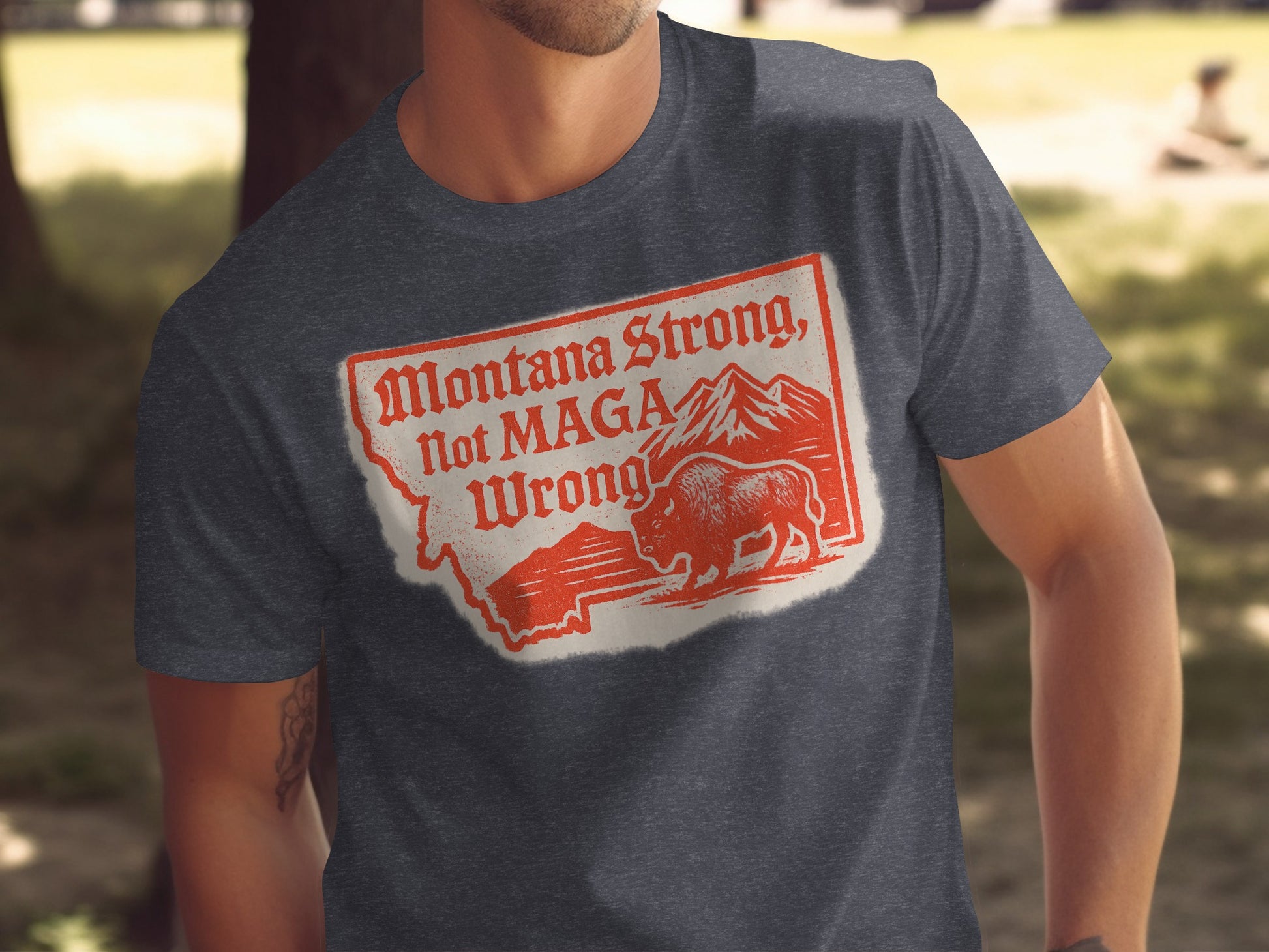 Montana Strong Not MAGA Wrong Graphic T-Shirt product