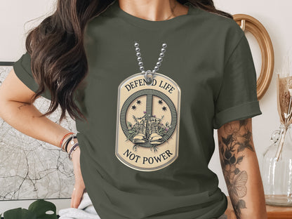 Defend Life Not Power Graphic T-Shirt Product