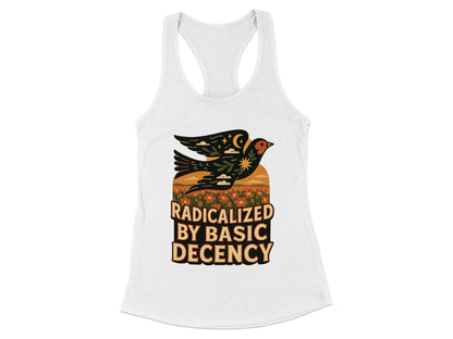 Radicalized By Basic Decency White Tank Top