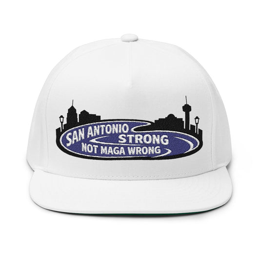 San Antonio Strong Not MAGA Wrong embroidered hat