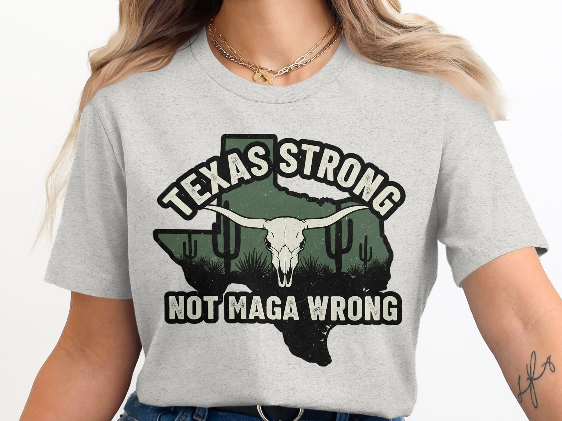 Texas Strong Not Maga Wrong Graphic T-Shirt product type