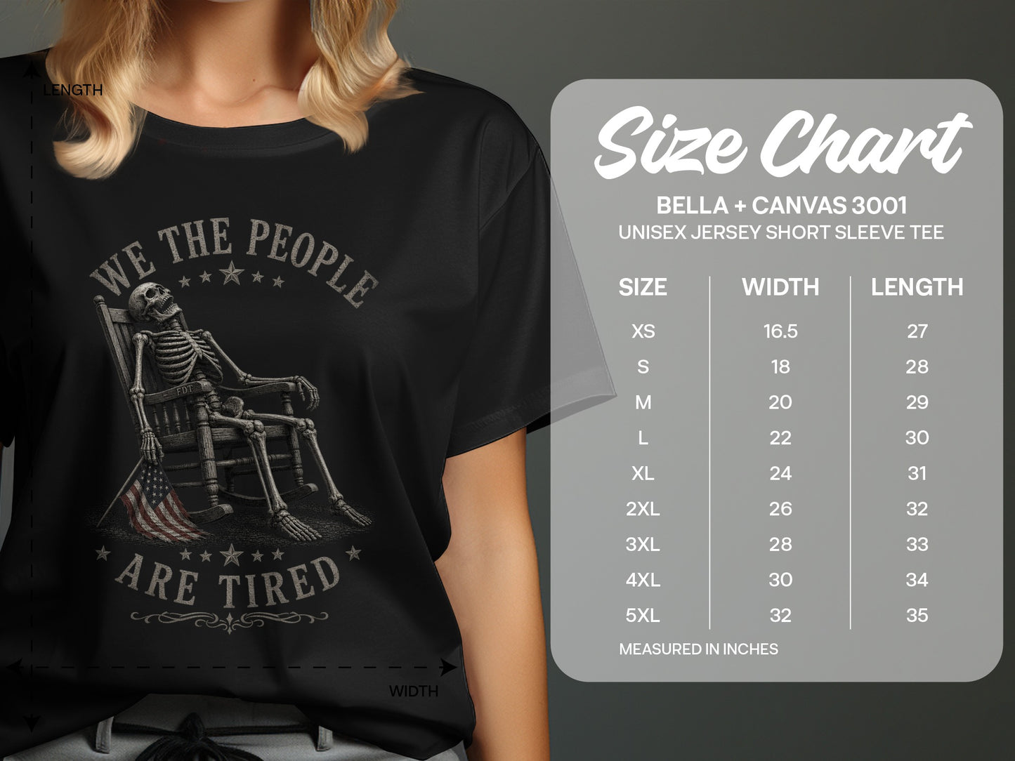 T-shirt size chart with skeleton graphic and "WE THE PEOPLE ARE TIRED" text.